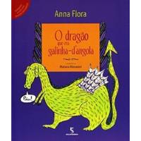 Usado, Livro O Dragão Que Era Galinha-d'angola - Série Pulo Do Gato - Anna Flora; Ilust: Mariana Massarani [2012] comprar usado  Brasil 