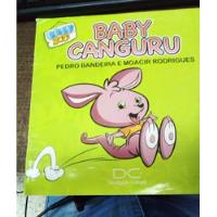 Livro Baby Canguru - Pedro Bandeira E Moacir Rodrigues [0000] comprar usado  Brasil 