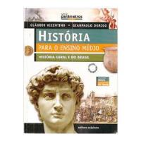 Usado, Livro História Para O Ensino Médio - História Geral E Do Brasil - Cláudio Vicentino / Gianpaolo Dorigo [2005] comprar usado  Brasil 