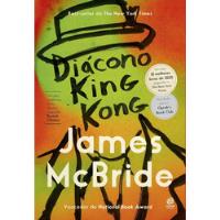 Livro Diácono King Kong - James Mcbride [2021] comprar usado  Brasil 