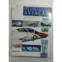 Livro Nova Enciclopédia Ilustrada Da Aviação - Ha Detalhes, usado comprar usado  Brasil 