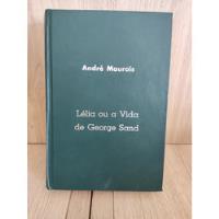 Lélia Ou A Vida De George Sand comprar usado  Brasil 