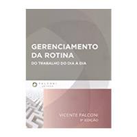 Usado, Livro Gerenciamento Da Rotina - Do Trabalho Do Dia A Dia - Vicente Falconi [2013] comprar usado  Brasil 