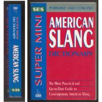Super Mini - American Slang - Dictionary comprar usado  Brasil 