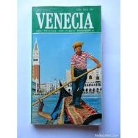 Livro Un Dia En Venencia - Guia Practica Con Planta Monumental - Edoardo Bonechi [1973] comprar usado  Brasil 