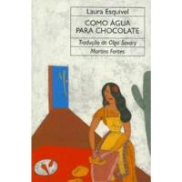 Como Água Para Chocolate De Laura Esquivel Pela Martins Fontes (1997), usado comprar usado  Brasil 