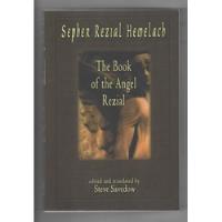 Sepher Rezial Hemelach: The Book Of The Angel Rezial - Steve Savedow - Samuel Weiser (2000), usado comprar usado  Brasil 