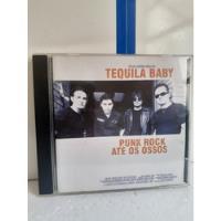 Cd Tequila Baby Punk Rock Até Os Ossos , usado comprar usado  Brasil 