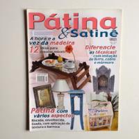 Revista Pátina E Satinê Madeira Riscada Envelhecida  B442 comprar usado  Brasil 