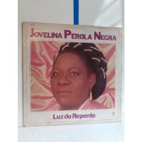 Usado, Lp Jovelina Pérola Negra Luz Do Repente Com Encarte 1987  comprar usado  Brasil 