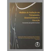 Medidas De Avaliação Em Treinamento, Desenvolvimento E Educação - Gardênia Da Silva Abbad - Artmed (2012) comprar usado  Brasil 