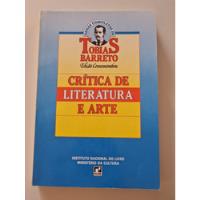 Livro, Obras Completas De Tobias Barreto, Crítica De Literatura E Arte, Edição Comemorativa, Ministério Da Cultura comprar usado  Brasil 