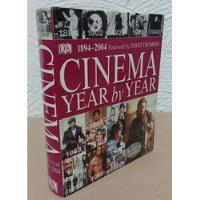 Cinema Year By Year 1894 - 2004 - David Thomson - Dorling Kindersley Publishing (2004) comprar usado  Brasil 