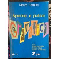 Livro Aprender E Praticar Gramatica Livro Do Professor 2 Grau - Mauro Ferreira [1992] comprar usado  Brasil 