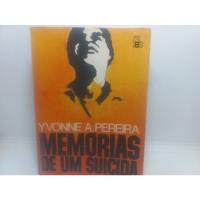 Livro - Memórias De Um Suicida - Yvone A. Pereir - Gd - 3583 comprar usado  Brasil 