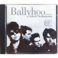 The Best Of Echo And The Bunnymen Ballyhoo Cd 1997 comprar usado  Brasil 