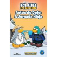 Livro Club Penguin - Antes Do Dojo: A Jornada Ninja - Monte A Sua História 6 - West, Tracey [2013], usado comprar usado  Brasil 