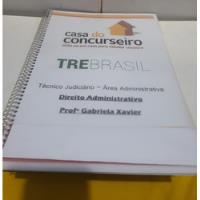 Apostila - Casa Do Concurseiro - Tre Brasil Técnico Judiciário - Área Administrativa - Direito Administrativo comprar usado  Brasil 
