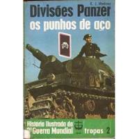 Livro Divisoes Panzer Os Punhos De Aço - K. J. Macksey [1974] comprar usado  Brasil 