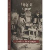 Negocios E Ocios: Historias Da Imigracao De Boris Fausto Pela Companhia Das Letras (1997), usado comprar usado  Brasil 