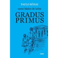 Curso Básico De Latim I: Gradus Primus De Paulo Rónai Pela Cultrix (1990) comprar usado  Brasil 