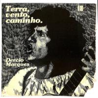 Dercio Marques - Terra Vento Caminho - Autografado - Lp 1977 comprar usado  Brasil 
