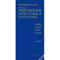 Livro Fundamentos De Robbins - Patologia Estrutural E Funcional - Vários Autores [2001] comprar usado  Brasil 