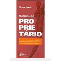 Livro Manual Do Proprietário - Edmond Saab Jr [2010] comprar usado  Brasil 