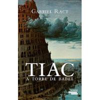 Tiac A Torre De Babel De Gabriel Ract Pela Novo Século (2015) comprar usado  Brasil 