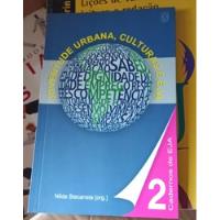 Juventude Urbana, Culturas E Eja - Cadernos De Eja 2 De Nilda Stecanela Pela Educs (2013) comprar usado  Brasil 