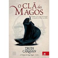 Livro O Clã Dos Magos - A Trilogia Do Mago Negro Livro 1 - Trudi Canavan [2012] comprar usado  Brasil 