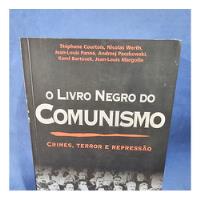 O Livro Negro Do Comunismo - Crimes, Terror E Repressão, usado comprar usado  Brasil 