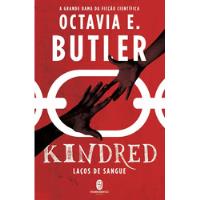 Livro Kindred Laços De Sangue - Octavia E. Butler [2019] comprar usado  Brasil 