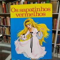 Usado, Livro Os Sapatinhos Vermelhos - Bloch [1982] comprar usado  Brasil 