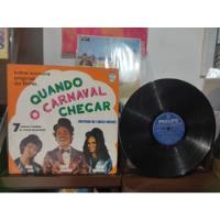 Usado, Lp - Trilha Sonora Do Filme - Quando O Carnaval Chegar -1972 comprar usado  Brasil 