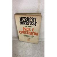 Livro Eros E Civilização - Herbert Marcuse [1972] comprar usado  Brasil 