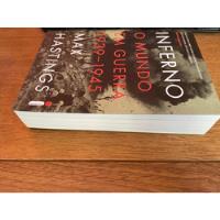 Livro Inferno: O Mundo Em Guerra 1939-1945capa Comum comprar usado  Brasil 