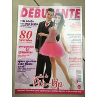 Revista Debutante 23 Vestidos Moda Daniel Marques Festa L187 comprar usado  Brasil 