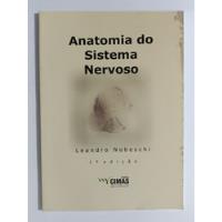 Anatomia Do Sistema Nervoso Leandro Nobeschi comprar usado  Brasil 