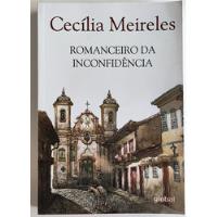Romanceiro Da Inconfidência - Cecília Meireles comprar usado  Brasil 