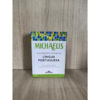 Michaelis: Dicionário Escolar Língua Portuguesa comprar usado  Brasil 