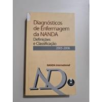 Livro, Diagnósticos De Enfermagem Da Nanda, Definições E Classificações, 2005, 2006,, Nanda International comprar usado  Brasil 