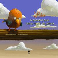 Léo O Pássaro Que Tinha Medo De Altura De Frédérique Agnès; Arnaud Bouron Pela Panda Books (2011) comprar usado  Brasil 
