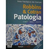 Livro Robbins & Cotran - Patologia 7ª Edição - Kumar - Abbas - Fausto [2005], usado comprar usado  Brasil 