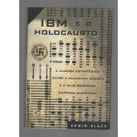 Ibm E O Holocausto - Edwin Black - Campus (2001) comprar usado  Brasil 