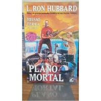 Livro Plano Mortal - Missão Terra Volume 6 - L  Ron Hubbard [1993] comprar usado  Brasil 