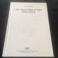 Livro Watches From Iwc 2012/2013 - Iwc Schaffhausen [2012] comprar usado  Brasil 