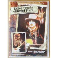 Dvd Bob Dylan - Rolling Thunder And The Gospel Years Raro comprar usado  Brasil 