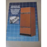 Usado, Manual De Geladeiras Brastemp Duplex E Triplex T473 comprar usado  Brasil 