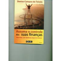 Livro Assuma O Controle Das Suas Finanças - 194 Páginas comprar usado  Brasil 